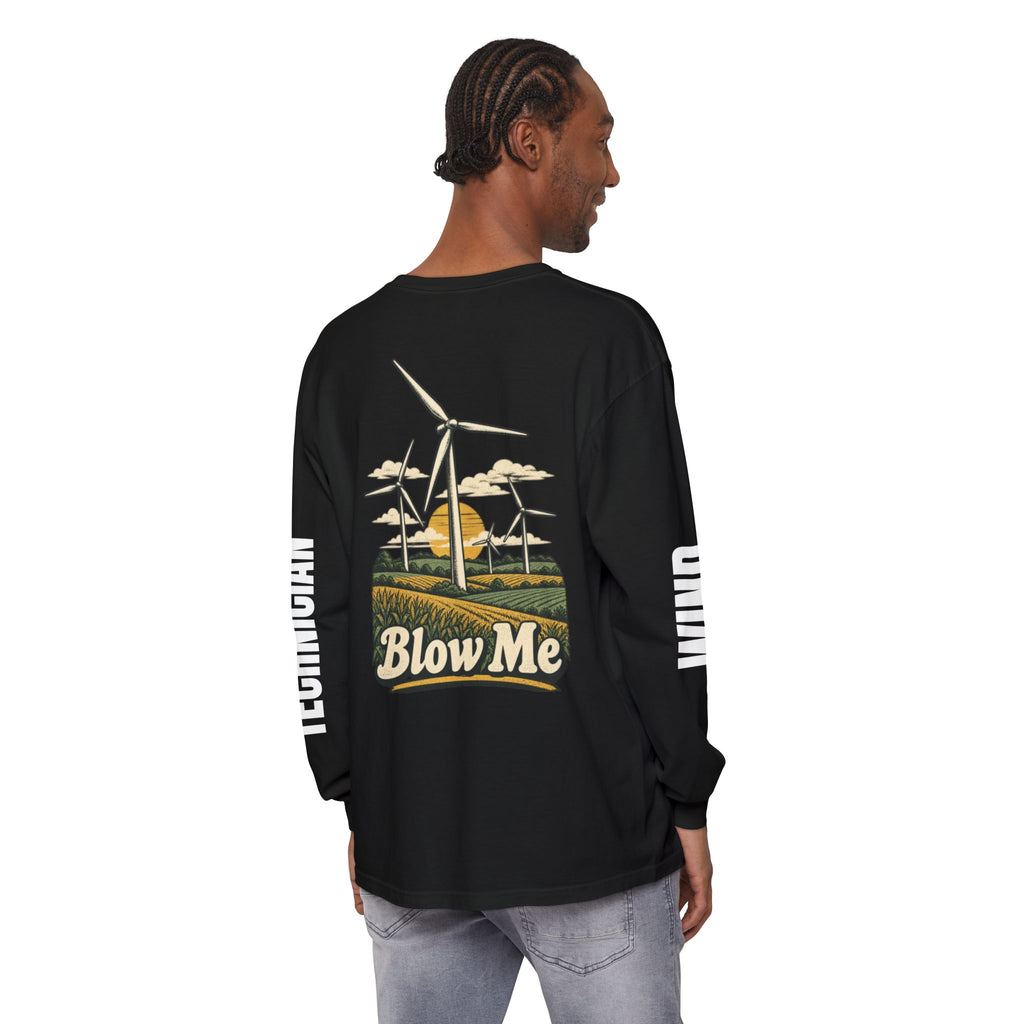 Long Sleeve T-Shirt — 'Blow Me' Wind Turbine Graphic (Sustainable Energy Vibe)