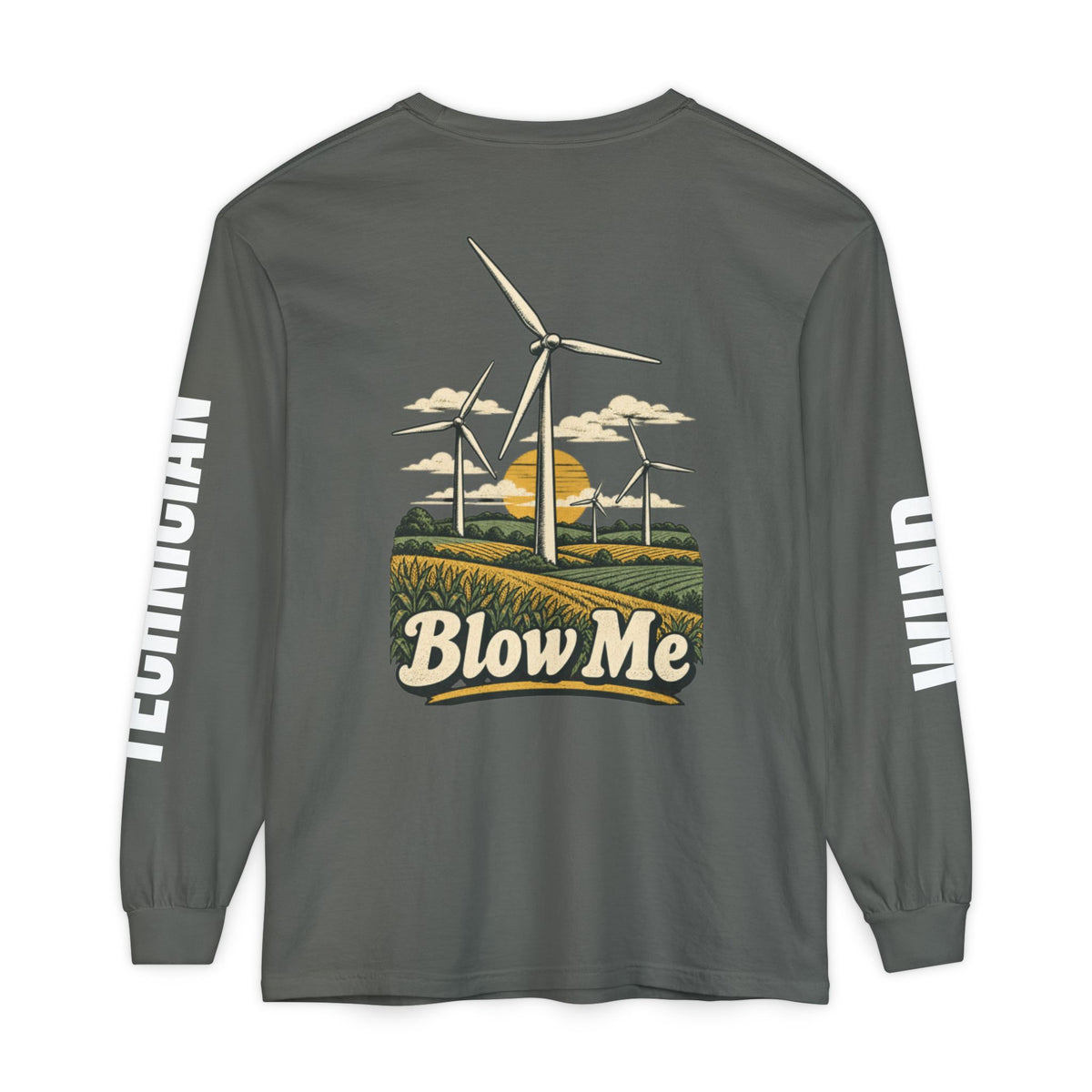 Long Sleeve T-Shirt — 'Blow Me' Wind Turbine Graphic (Sustainable Energy Vibe)