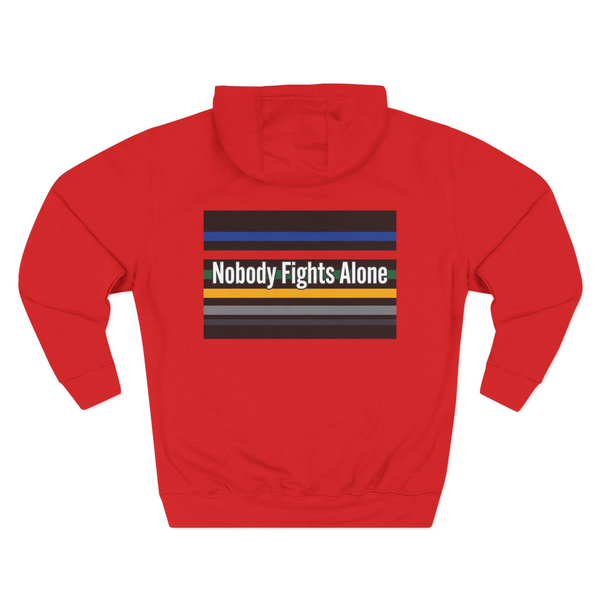 Nobody Fights Alone Hoodie — Cancer Support Rainbow Stripe Fleece