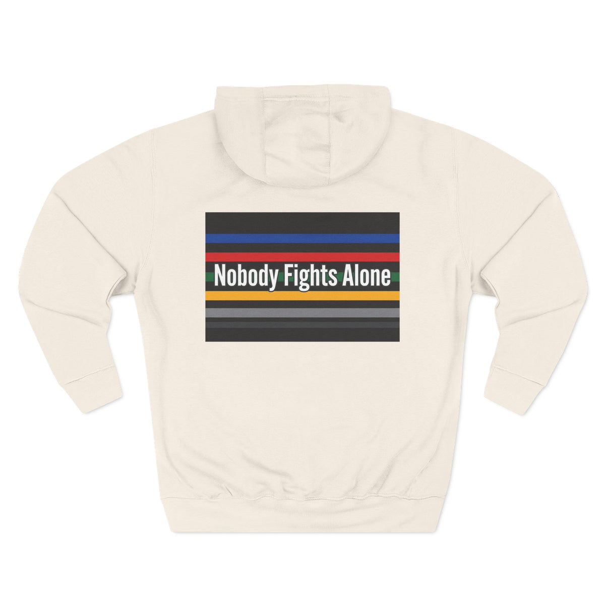 Nobody Fights Alone Hoodie — Cancer Support Rainbow Stripe Fleece