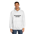 Hoodie — "Weaponized Autism" College Style Pullover