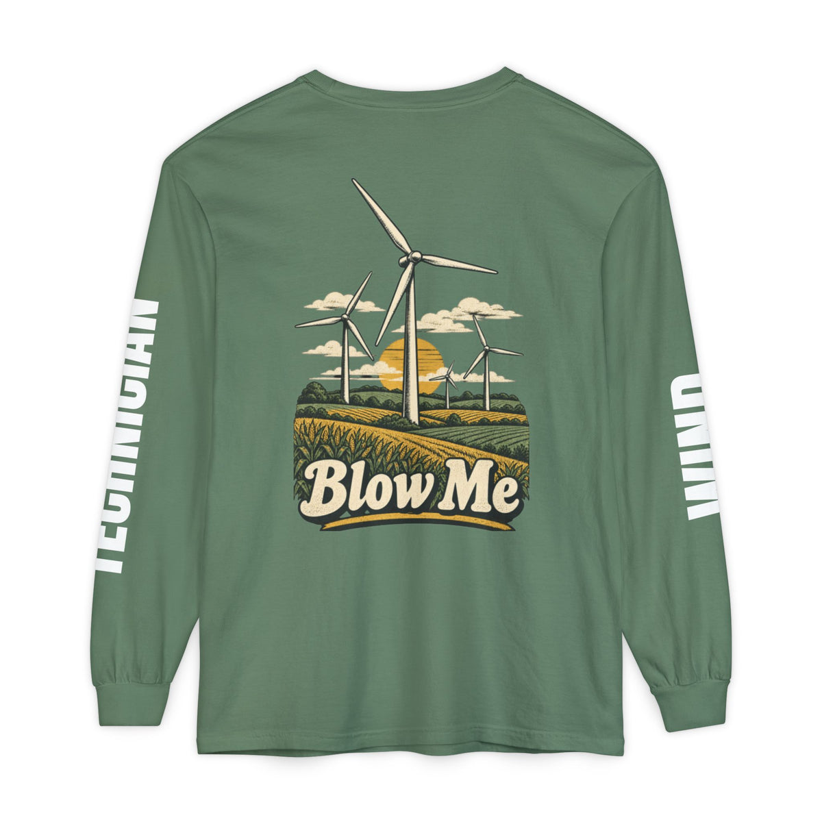 Long Sleeve T-Shirt — 'Blow Me' Wind Turbine Graphic (Sustainable Energy Vibe)