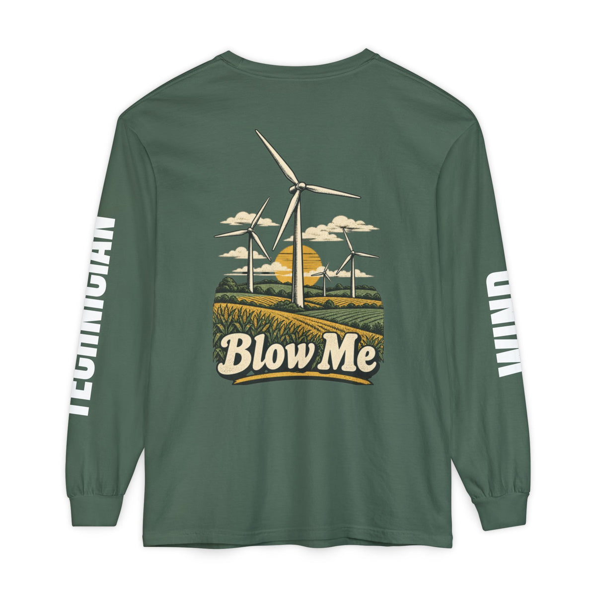 Long Sleeve T-Shirt — 'Blow Me' Wind Turbine Graphic (Sustainable Energy Vibe)
