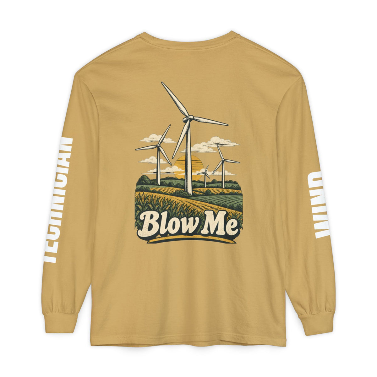 Long Sleeve T-Shirt — 'Blow Me' Wind Turbine Graphic (Sustainable Energy Vibe)