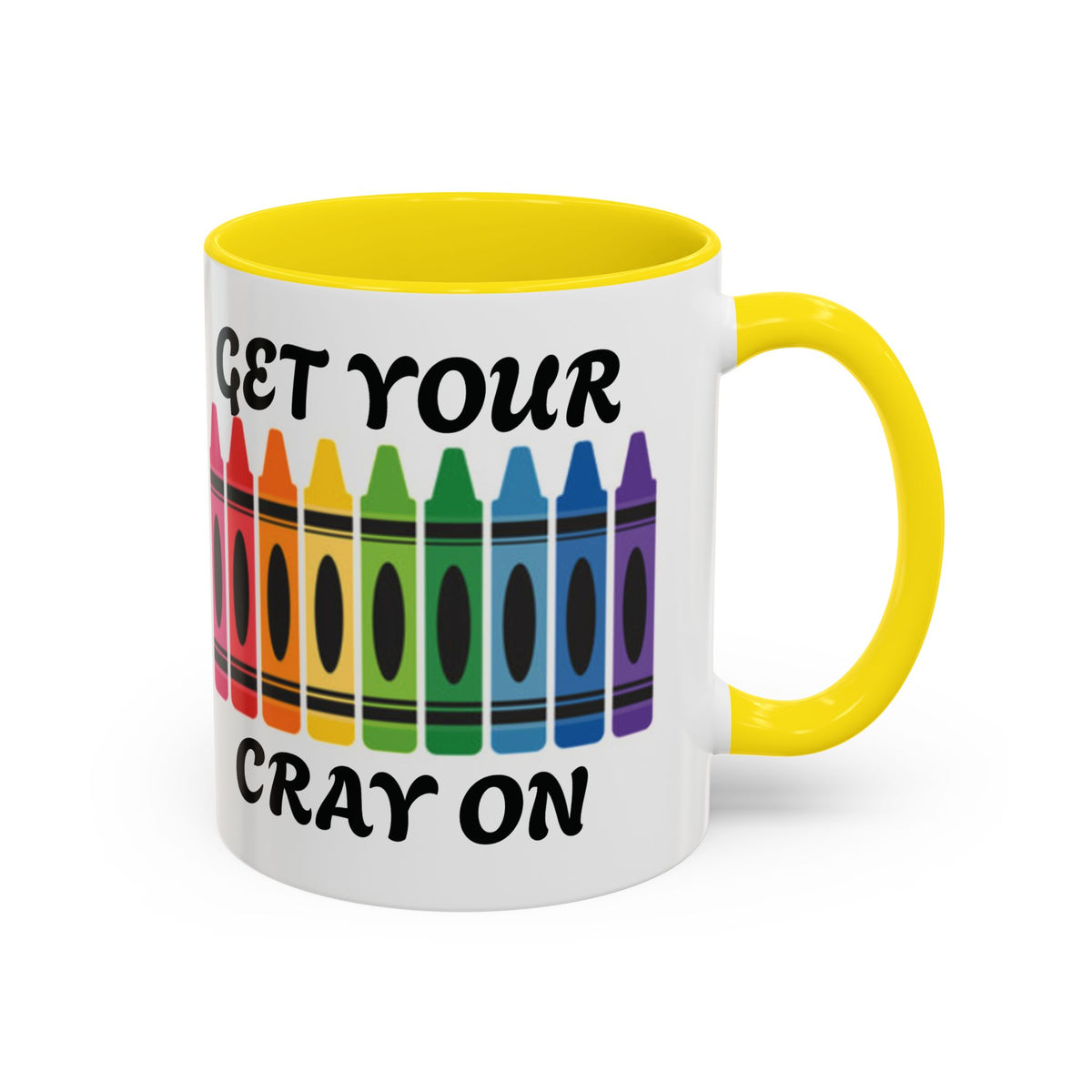 Get Your Cray On Coffee Mug — Rainbow Crayon Teacher & Kids Art Mug