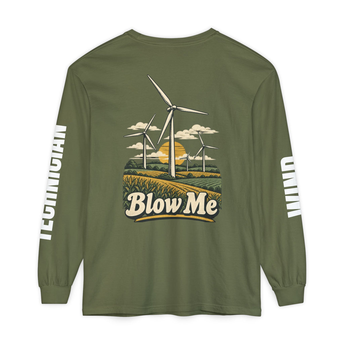 Long Sleeve T-Shirt — 'Blow Me' Wind Turbine Graphic (Sustainable Energy Vibe)