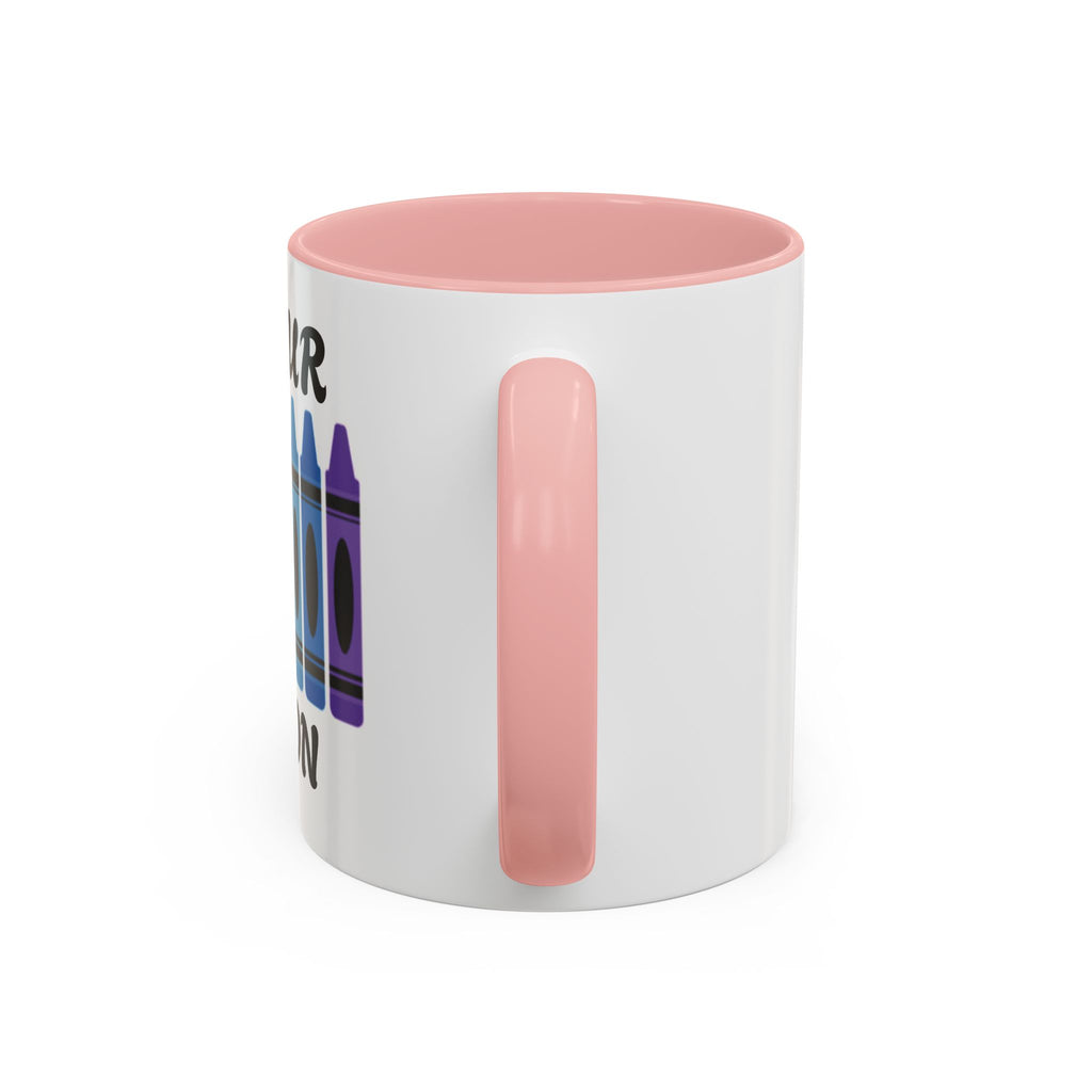 Get Your Cray On Coffee Mug — Rainbow Crayon Teacher & Kids Art Mug